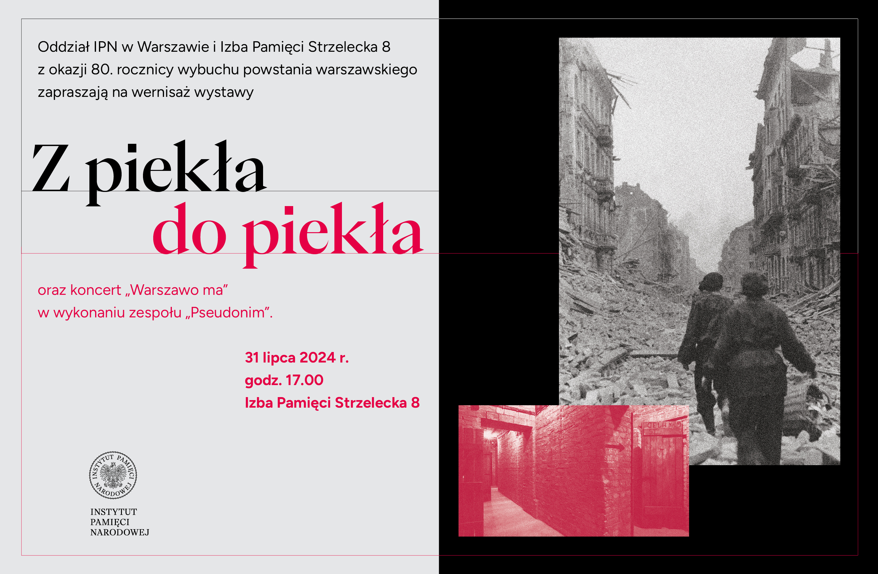 Zaproszenie na wernisaż wystawy „Z piekła do piekła”.
