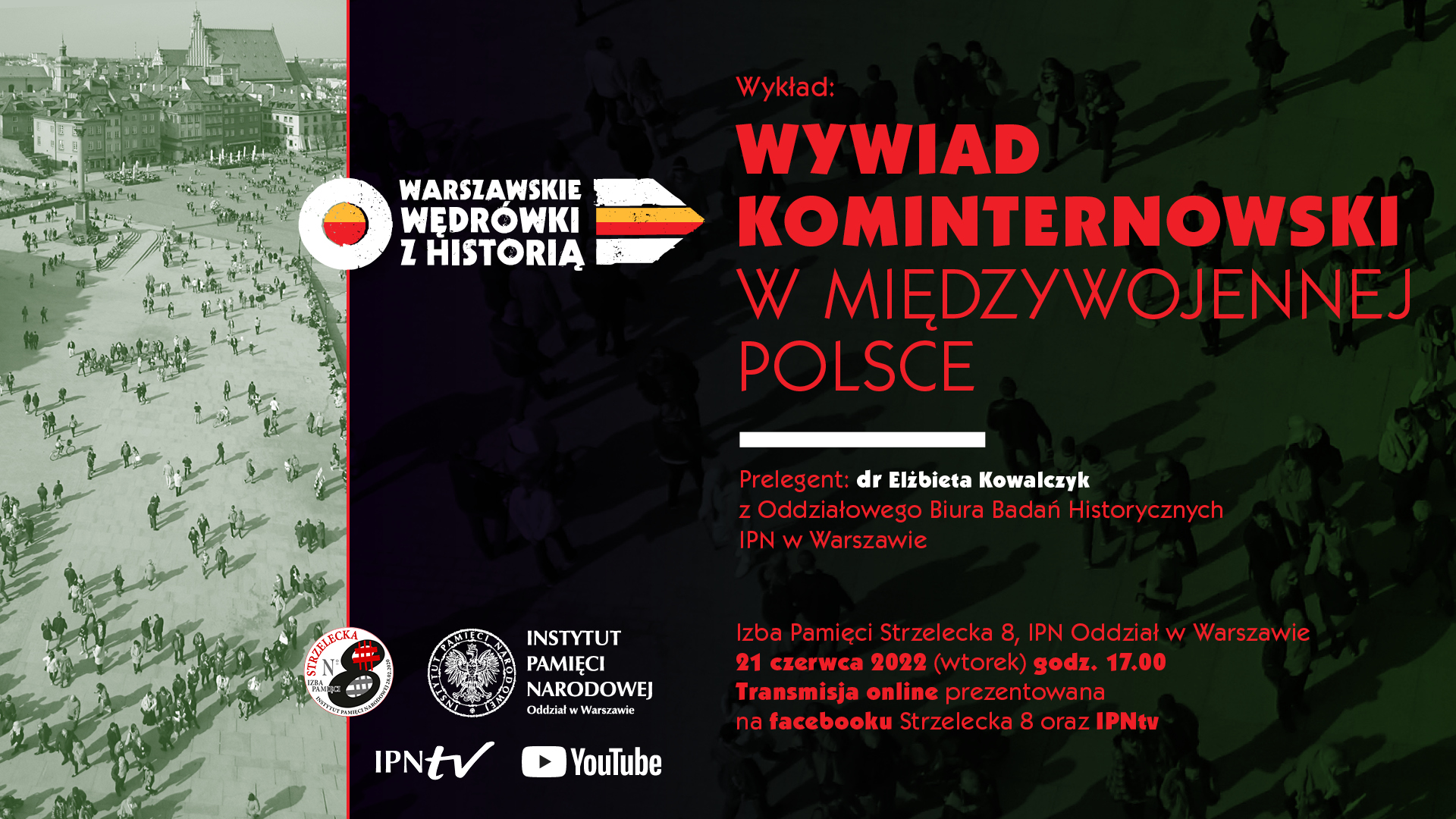 Wywiad kominternowski w międzywojennej Polsce – dr Elżbieta Kowalczyk
