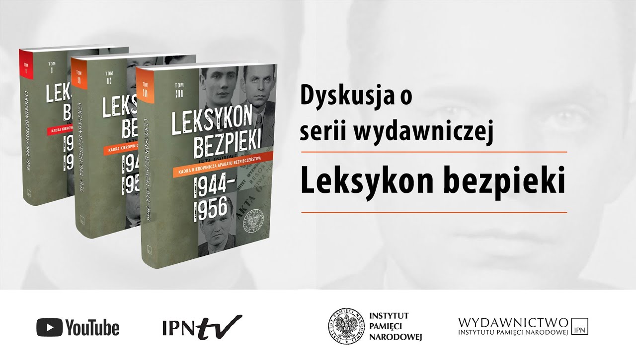 Dyskusja wokół serii wydawniczej „Leksykon bezpieki. Kadra kierownicza aparatu bezpieczeństwa (1944–1956)”
