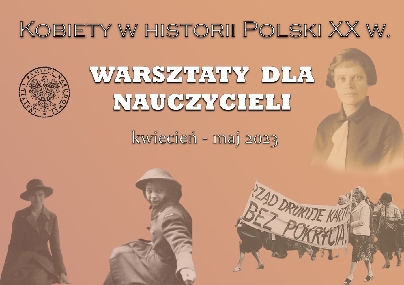 „Kobiety w historii Polski XX w.”