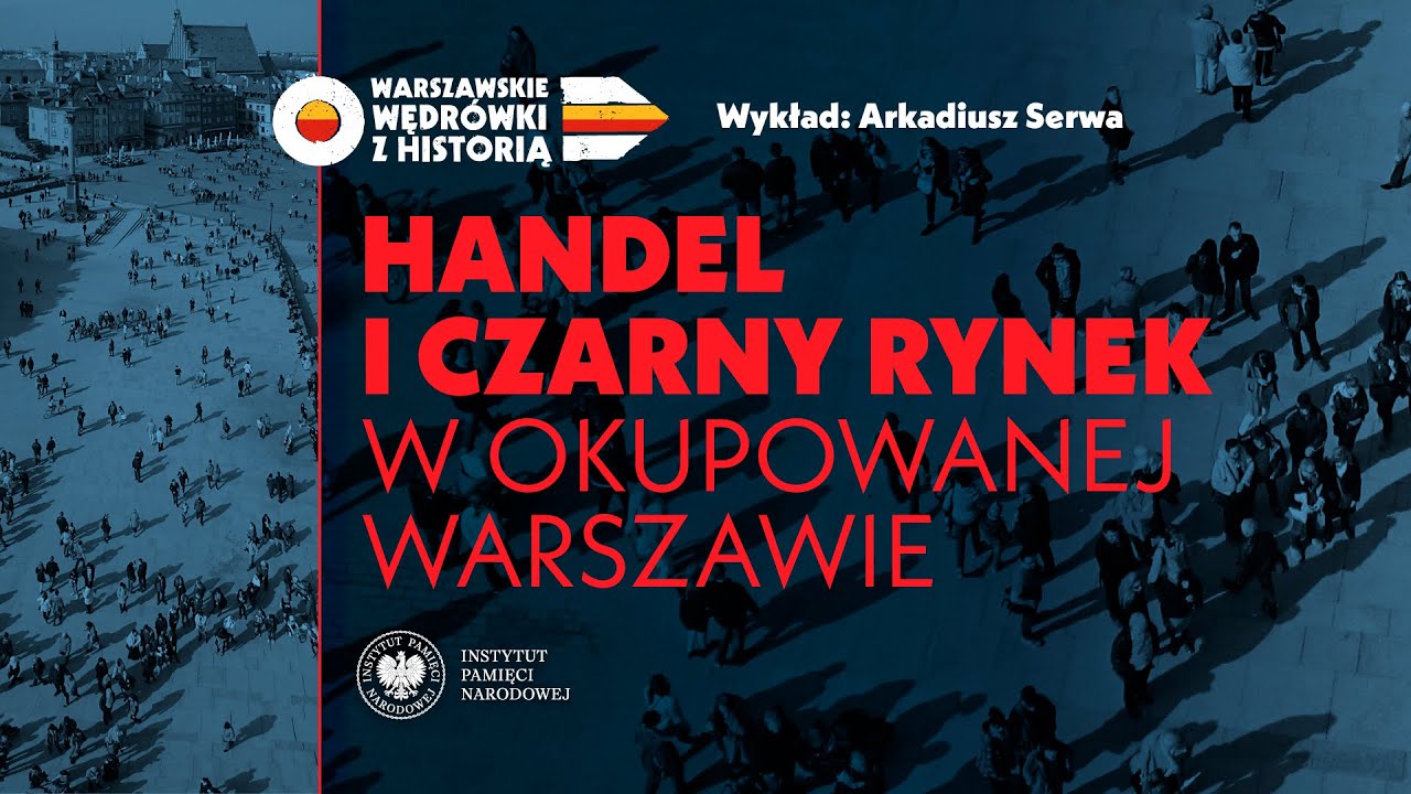 Handel i czarny rynek w okupowanej Warszawie