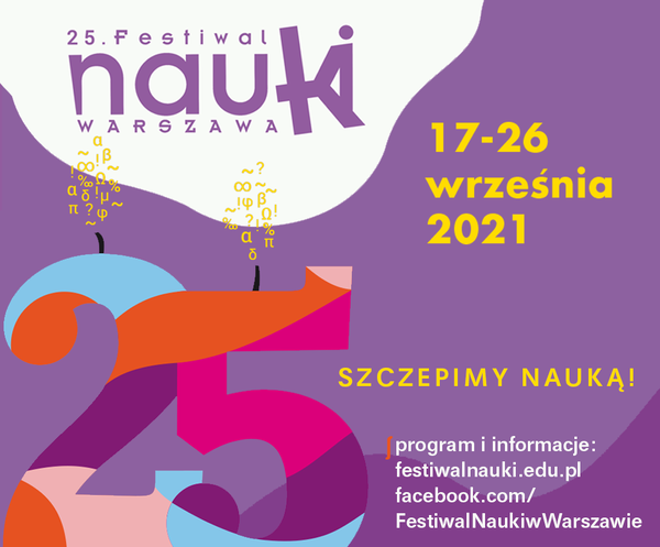 25. Festiwal Nauki, Warszawa 2021