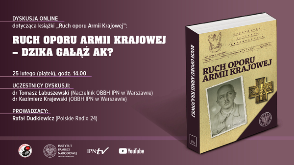 Ruch Oporu Armii Krajowej – dzika gałąź AK?