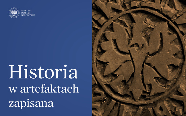 Historia w artefaktach zapisana